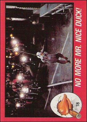 Howard the Duck (Movie) (Base Set) card 18 No More Mr. Nice Duck!