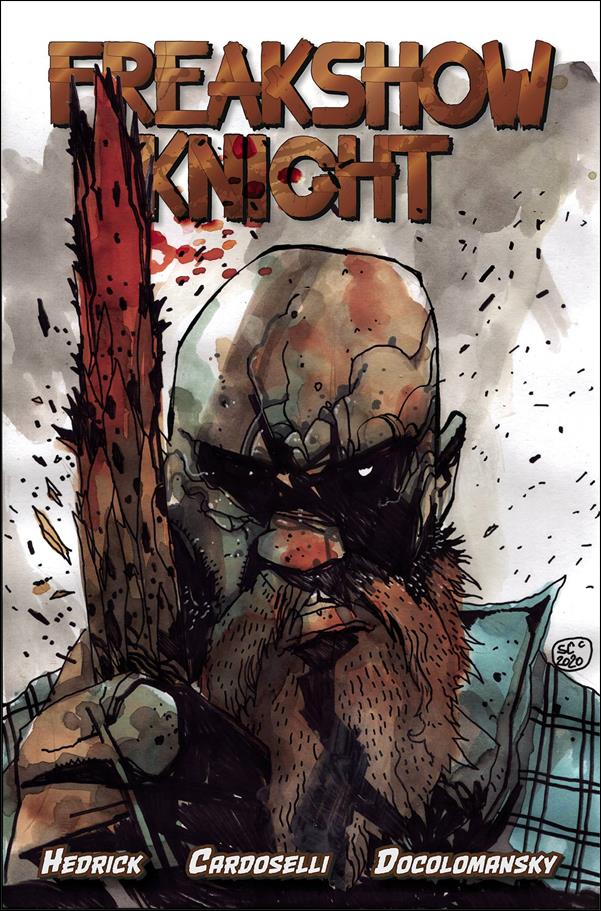 Freakshow Knight issue 1-B Dominic PIrozzi 1:5 Cover
