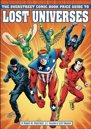 Overstreet Comic Book Price Guide to Lost Universes issue 1-B Jerry Ordway Cover