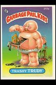 Garbage Pail Kids: Series 06 (Base Set) card 217a Trashy Trudy