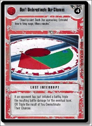 Star Wars: Premiere Limited (Base Set) card 237 Don't Underestimate Our Chances