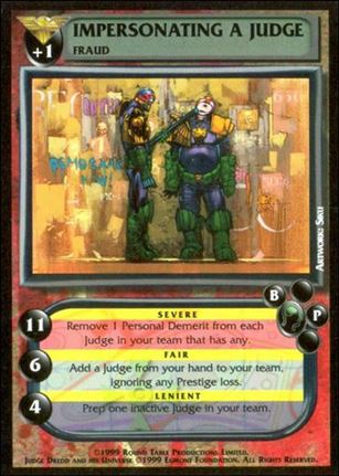 Dredd: The Card Game card 13 Impersonating a Judge