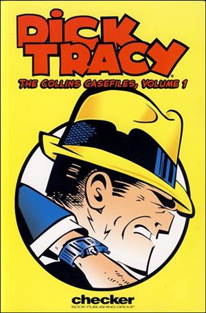 Dick Tracy: The Collins Casefiles Cover Image 1