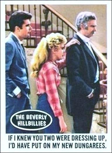 Beverly Hillbillies (Base Set) card 34 If I Knew You Two Were Dressing Up, I'd Have Put 