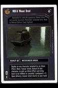 Star Wars: Premiere Unlimited (Base Set) card 19 MSE-6 'Mouse' Droid