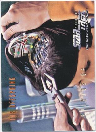 Star Trek: The Next Generation - The Episode Collection Season Three (Base Set) card 279 The Offspring, Episode 64C