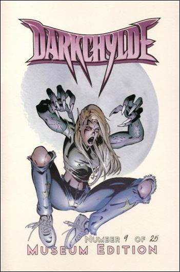 Dreams of the Darkchylde issue 6-D Museum Edition 1/25
