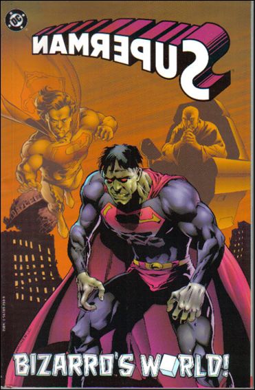 Superman: Bizarro's World issue nn