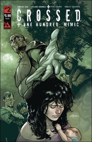 Crossed Plus One Hundred: Mimic issue 2 Gabriel Andrade Regular Cover