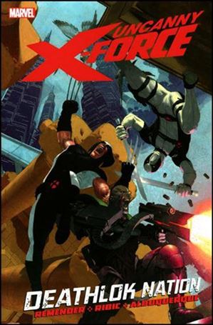 Uncanny X-Force (2011) issue 2 Deathlok Nation