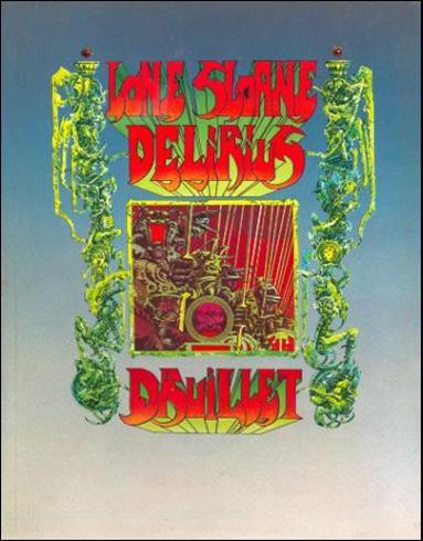Lone Sloane: Delirius issue 1