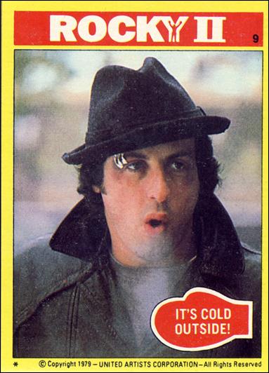 Rocky II (Base Set) card 9 It's Cold Outside!