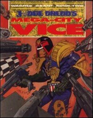 Judge Dredd: Mega City Vice issue 2