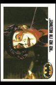 Batman: Series 1 (Base Set) card 72 "No! No! I'm melting!!"