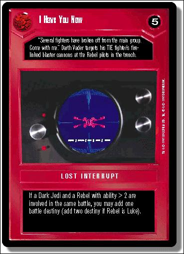 Star Wars: Premiere Limited (Base Set) card 80 I Have You Now