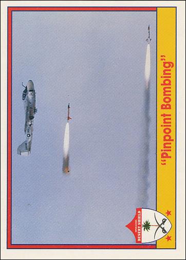 Operation Desert Shield (Base Set) card 78 "Pinpoint Bombing"