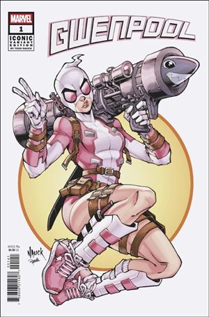 Gwenpool (2025) issue 1-F Todd Nauck Iconic Cover