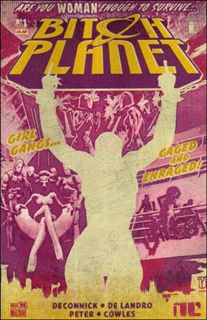 Bitch Planet issue 1-D Valentine DeLandro Retailer Display Cover