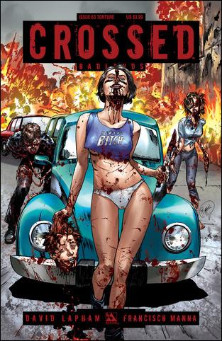 Crossed: Badlands issue 63-C Torture Cover
