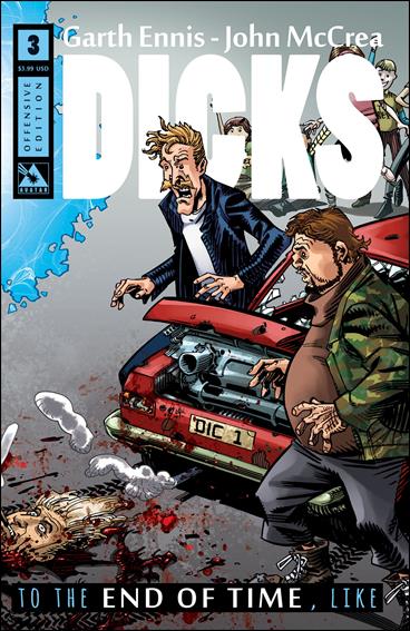Dicks: End of Time issue 3-B Offensive Cover