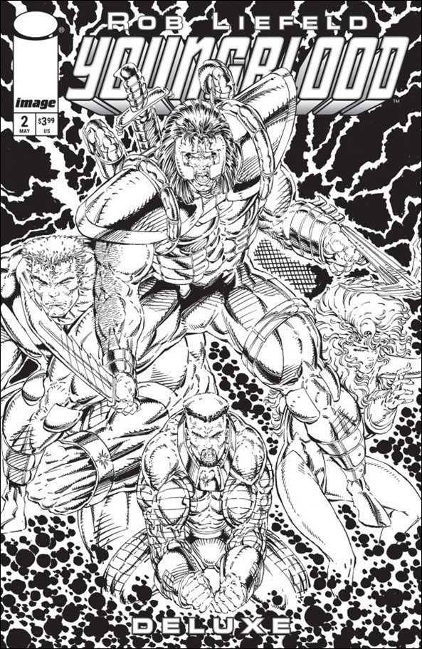 Youngblood Deluxe issue 2-C Rob Liefeld B&W 1:25 Cover