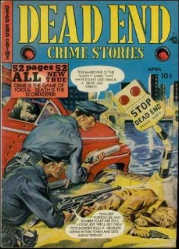 Dead End Crime Stories issue 1