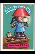 Garbage Pail Kids: Series 04 (Base Set) card 148a Turned-On Tara