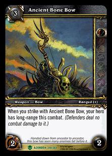 World of Warcraft: Heroes of Azeroth (Base Set) card 311 Ancient Bone Bow