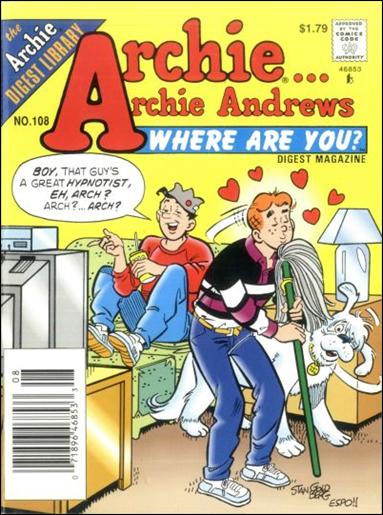 Archie…Archie Andrews, Where Are You Comics Digest Magazine issue 108