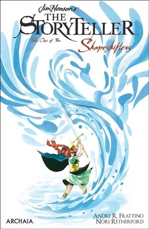 Jim Henson's The Storyteller: Shapeshifters issue 1 Michael Del Mundo Cover