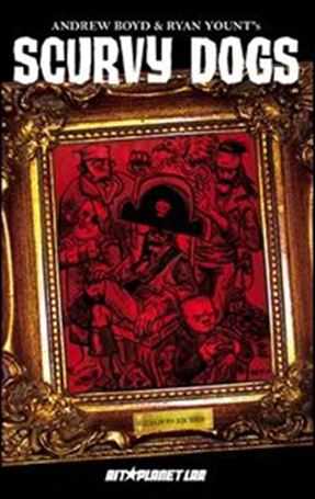 Scurvy Dogs: Rags to Riches Cover Image 1