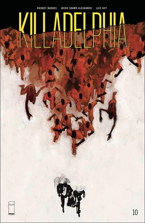 Killadelphia issue 10 Jason Shawn Alexander Cover