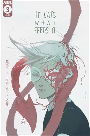 It Eats What Feeds it issue 3-B Second Printing Cover