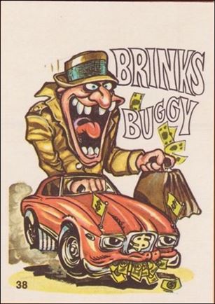 Odder Odd Rods (Base Set) card 38 Brinks Buggy