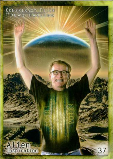 Conspiracy Files of Dean Haglund (Base Set) card 37 Alien Inspiration