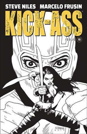 Kick-Ass (2018) issue 15-B Marcelo Frusin Black & White Cover