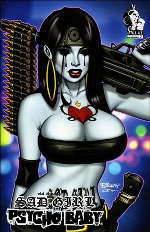 Sad Girl Psycho Baby issue 7-D Bill McKay Cover