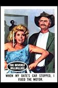 Beverly Hillbillies (Base Set) card 60 When My Date's Car Stopped, I Fixed the Motor.