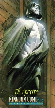 Kingdom Come Xtra (Base Set) card 42 Crossroads: The Spectre