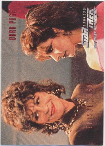 Star Trek: The Next Generation - The Episode Collection Season Seven (Base Set) card 664 Dark Page, Episode 159-A