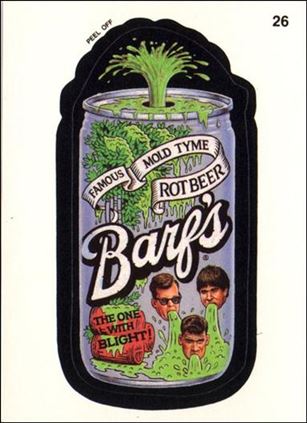 Wacky Packages (Base Set) card 26-B Barfs