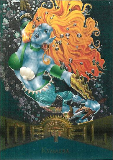 Marvel Metal (Base Set) card 65 Kymaera