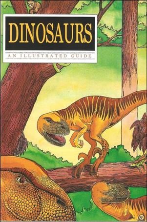 Dinosaurs: An Illustrated Guide Cover Image 1
