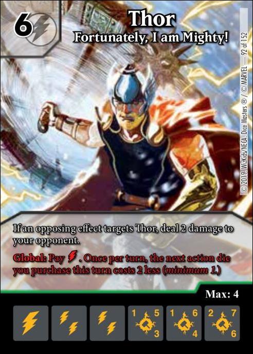 Marvel Dice Masters  Avengers Infinity Gauntlet card 92 Thor: Fortunately, I Am Mighty!