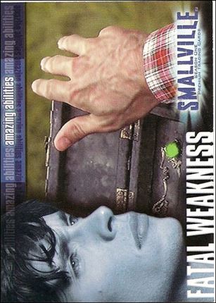 Smallville: Season One (Base Set) card 42 Fatal Weakness