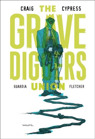 Grave Diggers Union issue 7-B Nick Dragotta Cover