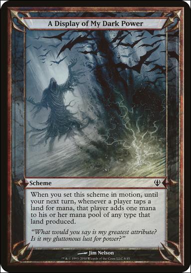Magic the Gathering: Archenemy (Scheme Subset) card 8 A Display of My Dark Power