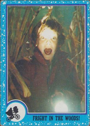 E.T. The Extra-Terrestrial (Base Set) card 6 Fright in the Woods!