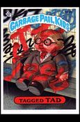 Garbage Pail Kids: Series 05 (Base Set) card 182b Tagged Tad