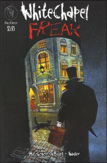 Whitechapel Freak issue 1